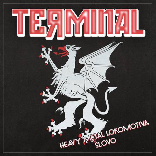 Terminal (SWE) : Heavy Metal Lokomotiva - Slovo